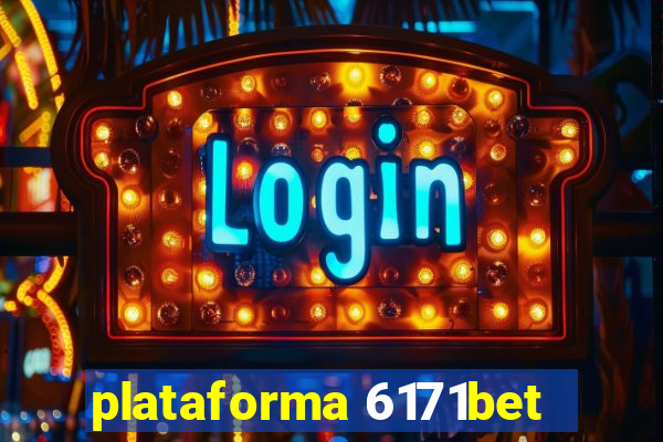 plataforma 6171bet